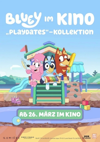 Filmplakat: Bluey im Kino: Playdates - Kollektion ab 26.03. bei uns im KINO!